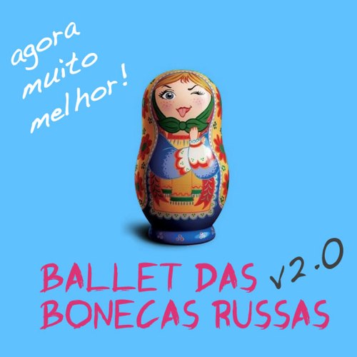 ballet das bonecas russas